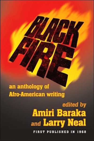 Cover for Amiri Baraka · Black Fire: an Anthology of Afro-american Writing (Paperback Book) (2007)