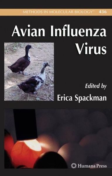 Cover for Erica Spackman · Avian Influenza Virus - Methods in Molecular Biology (Hardcover Book) [2008 edition] (2008)