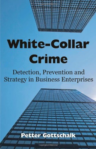 Cover for Petter Gottschalk · White-collar Crime: Detection, Prevention and Strategy in Business Enterprises (Paperback Bog) (2010)