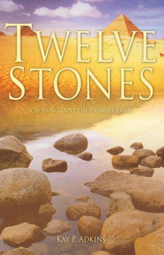 Cover for Kay P. Adkins · Twelve Stones (Paperback Book) (2007)