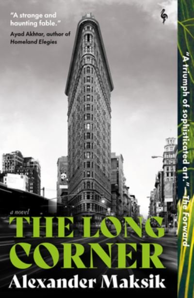 Cover for Alexander Maksik · Long Corner (Book) (2023)