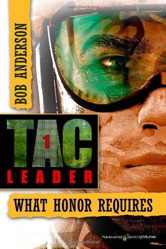 Cover for Bob Anderson · What Honor Requires (Tac Leader) (Volume 1) (Paperback Bog) (2013)