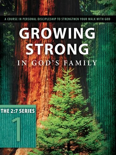 Cover for Navigators · Growing Strong in God's Family: a Course in Personal Discipleship to Strengthen Your Walk with God - Updated 2: 7 (Paperback Bog) (2019)