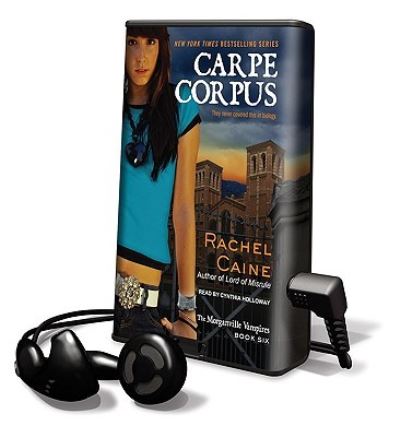 Cover for Rachel Caine · Carpe Corpus (N/A) (2010)