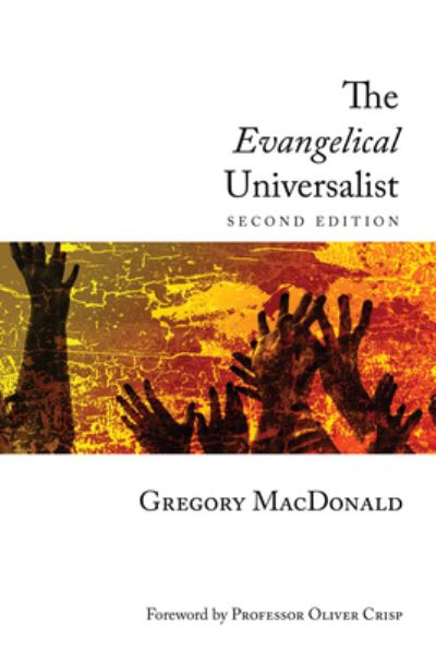 Cover for Gregory MacDonald · The Evangelical Universalist (Paperback Book) (2012)