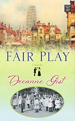 Cover for Deeanne Gist · Fair Play (Hardcover Book) [Lrg edition] (2014)