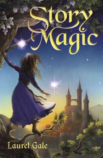 Cover for Laurel Gale · Story Magic (Paperback Book) (2020)