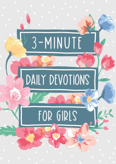 Cover for Compiled by Compiled by Barbour Staff · 3-Minute Daily Devotions for Girls (N/A) (2022)