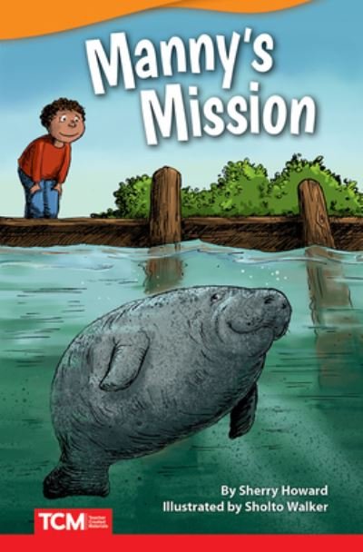 Cover for Sherry Howard · Manny's Mission (Paperback Book) (2019)