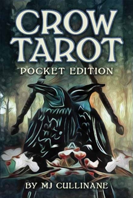 Crow Tarot Pocket Edition - M.J. Cullinane - Kirjat - U.S. Games - 9781646711390 - tiistai 1. elokuuta 2023