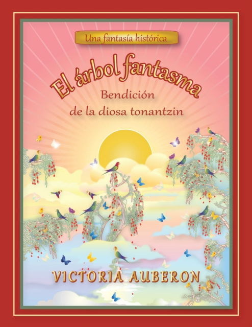 Cover for Victoria Auberon · El Arbol Fantasma (Paperback Book) (2020)