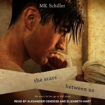 Cover for Mk Schiller · The Scars Between Us (CD) (2017)