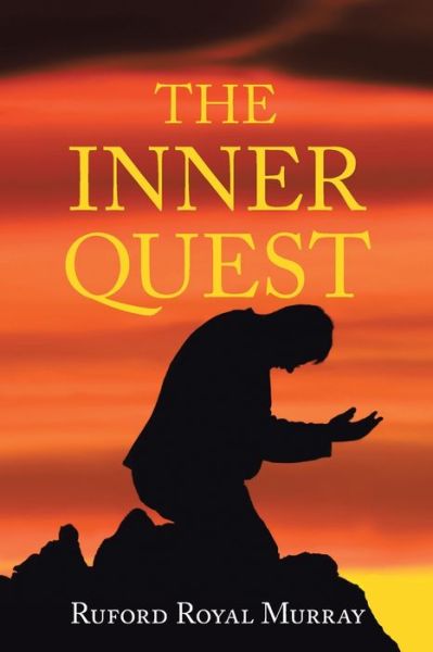 Cover for Ruford Royal Murray · The Inner Quest (Paperback Book) (2022)