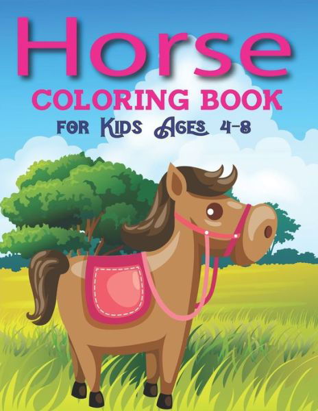 Cover for Farabeen Press · Horse Coloring Book for Kids Ages 4-8 (Pocketbok) (2019)