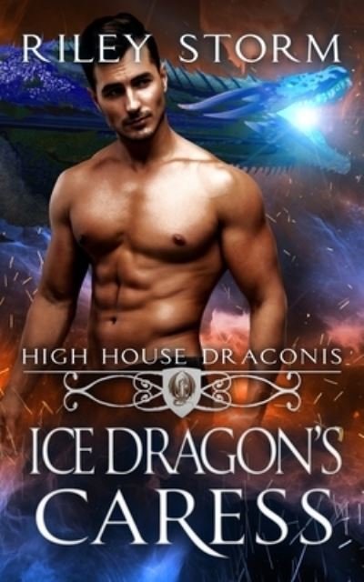 Cover for Riley Storm · Ice Dragon's Caress (Paperback Book) (2019)