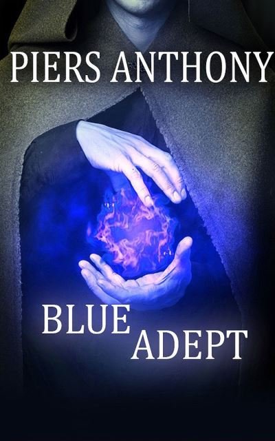 Cover for Piers Anthony · Blue Adept (CD) (2021)
