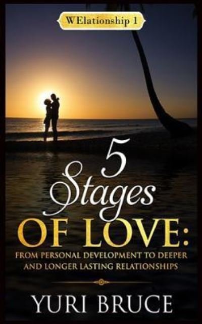 Cover for Yuri Bruce · 5 Stages of Love (Paperback Book) (2018)