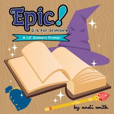 Cover for Andi Smith · Epic! G Is For Grimoire (Paperback Book) (2018)