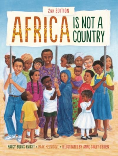 Cover for Margy Burns Knight · Africa Is Not a Country, 2nd Edition (Paperback Book) [2nd Revised edition] (2022)