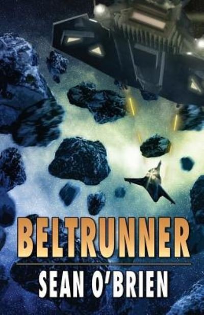 Cover for Sean O'Brien · Beltrunner (Pocketbok) (2016)