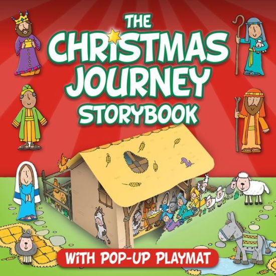 Cover for Juliet David · Christmas Journey Storybook: With Pop-Up Play Scenes (Kartonbuch) [New edition] (2014)