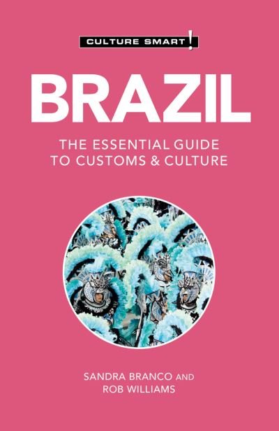 Cover for Sandra Branco · Brazil - Culture Smart: The Essential Guide to Customs &amp; Culture - Culture Smart! (Paperback Bog) [Revised edition] (2023)
