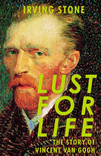 Cover for Irving Stone · Lust For Life (Paperback Bog) (2018)