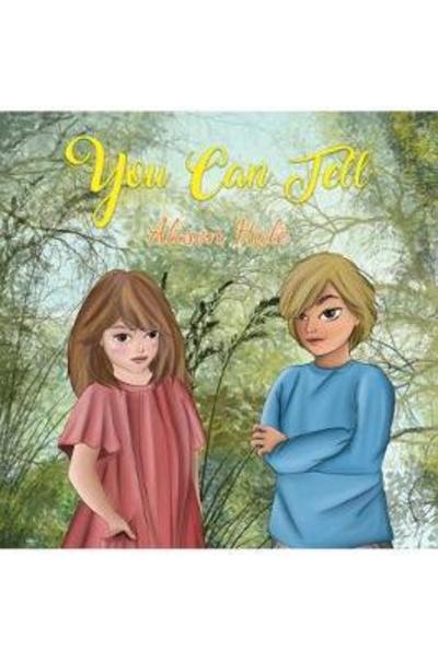 Alison Hale · You Can Tell (Paperback Book) (2018)