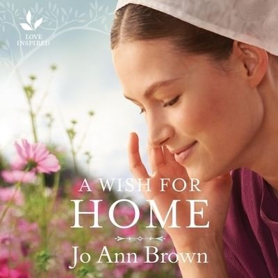 Cover for Jo Ann Brown · A Wish for Home Lib/E (CD) (2021)