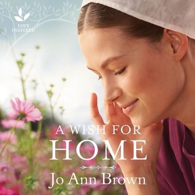 Cover for Jo Ann Brown · A Wish for Home Lib/E (CD) (2021)