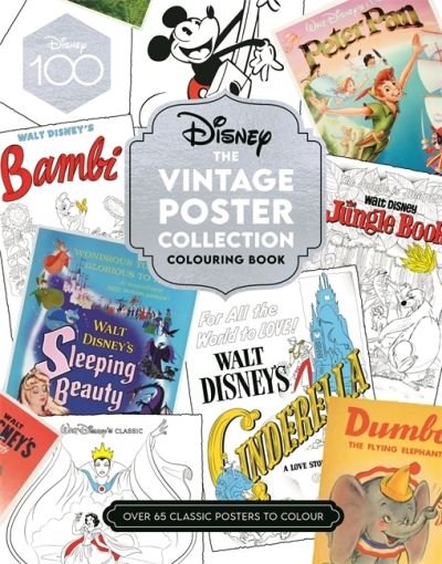 Disney The Vintage Poster Collection Colouring Book - Walt Disney - Livros - Bonnier Books Ltd - 9781800784390 - 16 de março de 2023