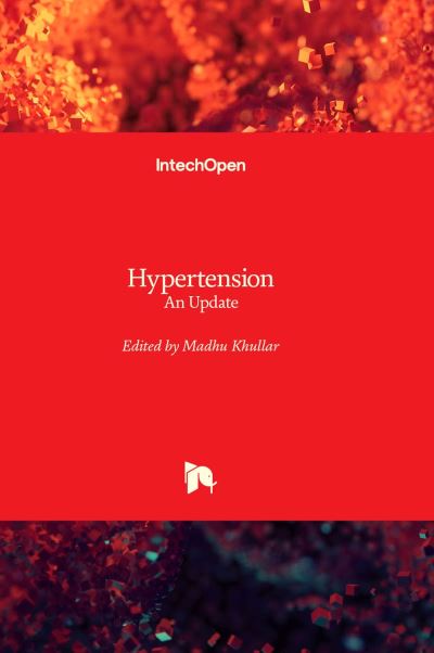 Cover for Madhu Khullar · Hypertension: An Update (Hardcover Book) (2022)