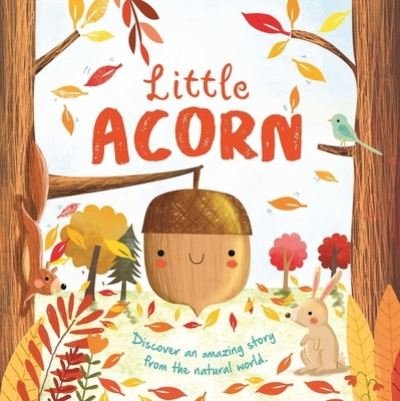 Cover for IglooBooks · Nature Stories : Little Acorn (Buch) (2023)