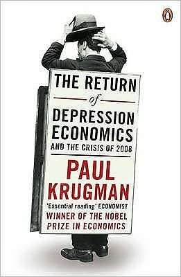 Cover for Paul Krugman · The Return of Depression Economics (Paperback Bog) (2008)