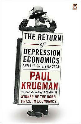 Cover for Paul Krugman · The Return of Depression Economics (Paperback Book) (2008)