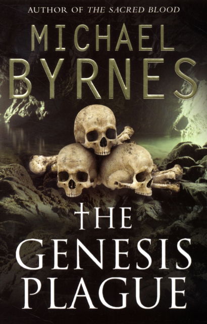 Cover for Michael Byrnes · The Genesis Plague (Paperback Book) (2010)