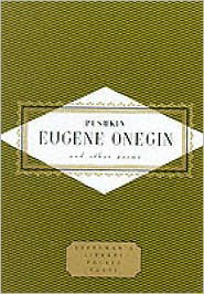 Pushkin Eugene Onegin And Other Poems - Everyman's Library POCKET POETS - Alexander Pushkin - Books - Everyman - 9781857157390 - April 30, 1999