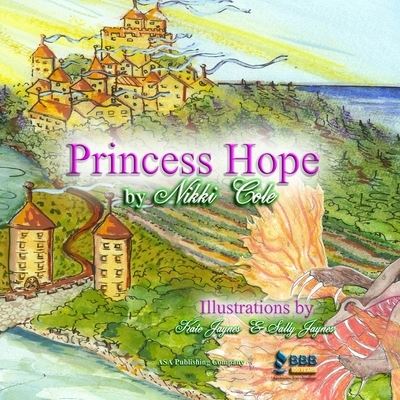 Cover for Nikki Cole · Princess Hope (Paperback Book) (2012)