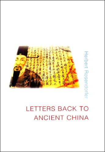 Cover for Herbert Rosendorfer · Letters Back to Ancient China (Paperback Book) (2006)