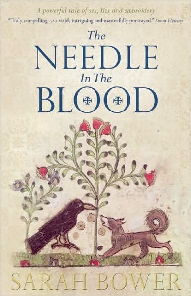 Cover for Sarah Bower · The Needle in the Blood (Paperback Book) (2007)