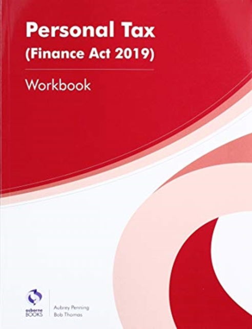 Cover for Aubrey Penning · Personal Tax - Workbook (FA2019) (Paperback Book) (2019)