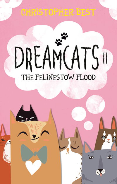 Cover for Christopher Best · Dreamcats II: The Felinestow Flood (Pocketbok) (2019)