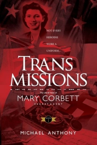 Transmissions - Michael Anthony - Books - Coast and Country - 9781916180390 - September 20, 2021