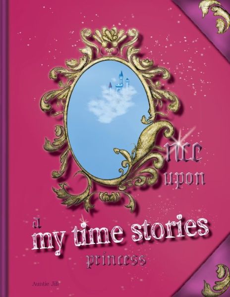 Cover for Auntie Jill · Once upon a My Time Stories (Paperback Book) (2019)