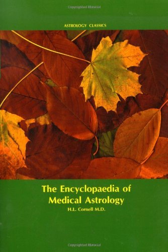 Cover for M.D. Howard Leslie Cornell · Encyclopaedia of Medical Astrology (Taschenbuch) (2010)