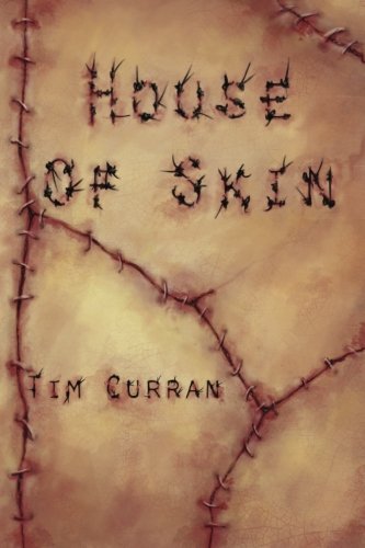 Cover for Tim Curran · House of Skin (Paperback Book) (2013)