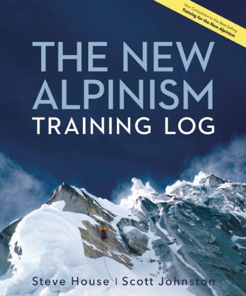 Cover for Steve House · The New Alpinism Training Log (Spiral Book) (2015)