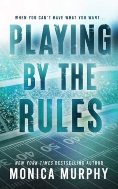 Cover for Monica Murphy · Playing By The Rules (Paperback Bog) (2023)
