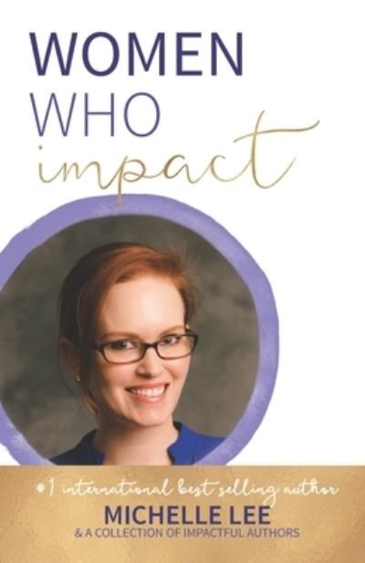 Cover for Michelle Lee · Women Who Impact (Paperback Book) (2019)