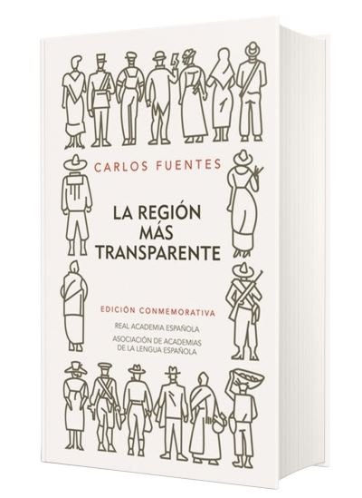 Cover for Carlos Fuentes · La region mas transparente / Where the Air is Clear (Hardcover bog) (2019)